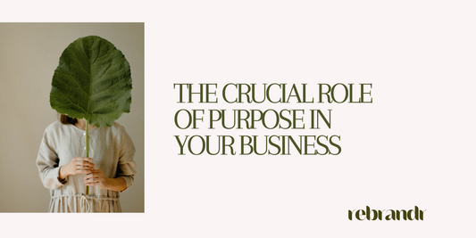 role of purpose in business